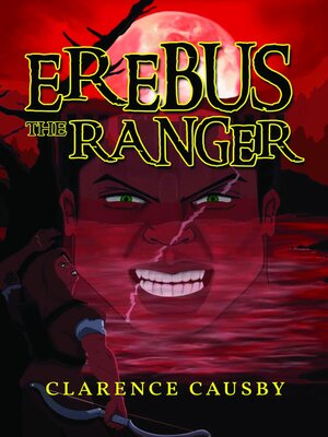 cover image of Erebus the Ranger
